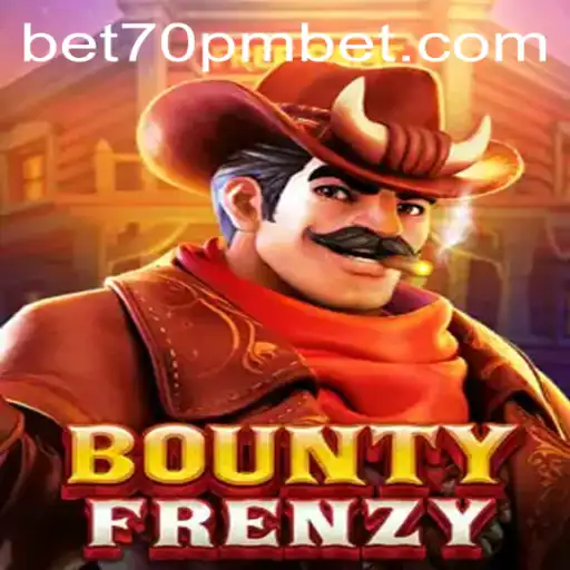 Discover the Thrilling World of BountyFrenzy with 70PMBET