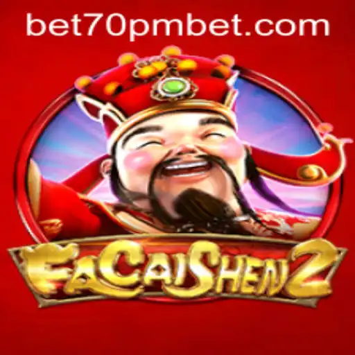 Exploring FaCaiShen2: A Glimpse into the Gaming Phenomenon with 70PMBET