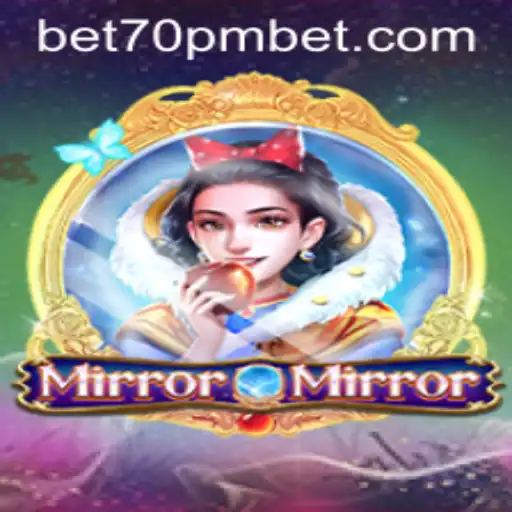 The Fascinating World of MirrorMirror: A Unique Gaming Experience with 70PMBET